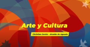 Arte y Cultura - Plan de Gobierno Christian Cortés
